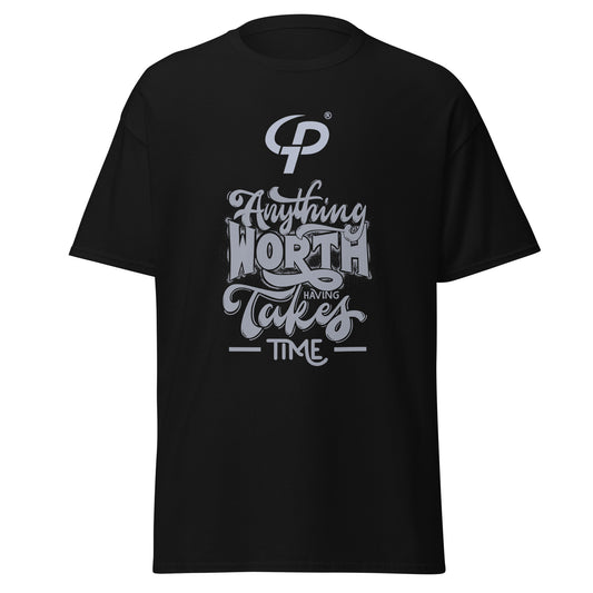 TRAM Tee - Anything worth having takes time